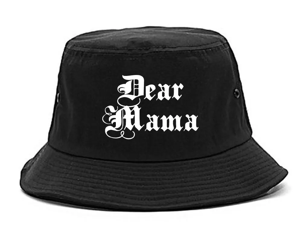 Dear Mama Bucket Hat Cap